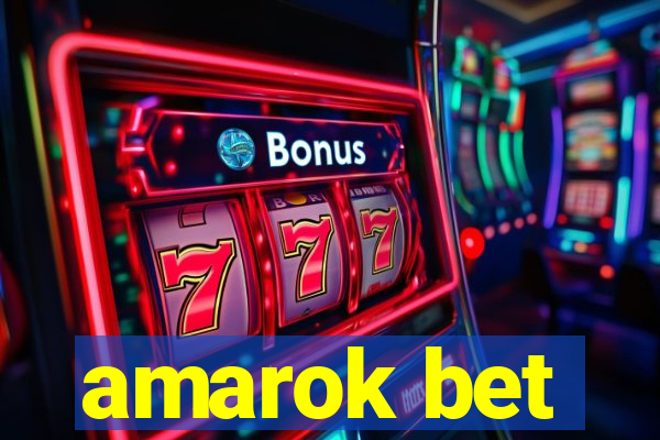 amarok bet